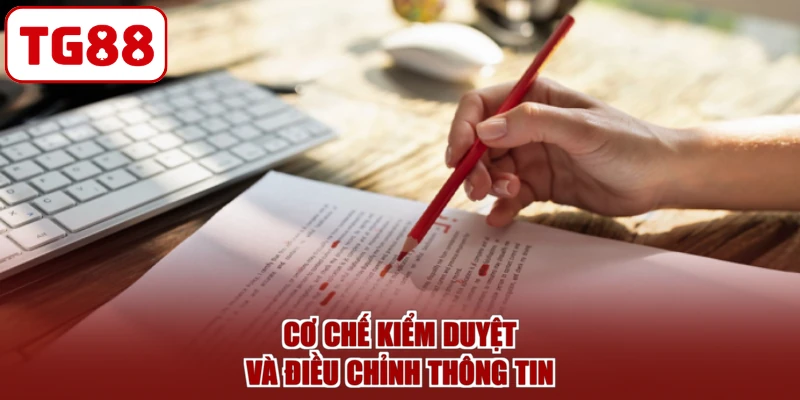 Cơ chế kiểm duyệt và điều chỉnh thông tin