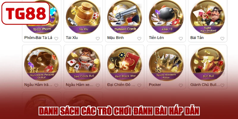 Danh sách các trò chơi đánh bài hấp dẫn