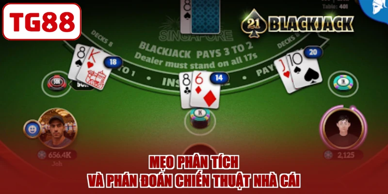 Mẹo phân tích và phán đoán chiến thuật nhà cái