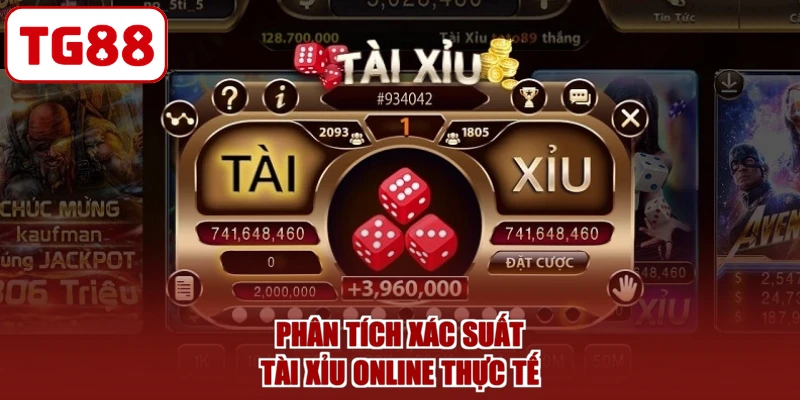 Phân tích xác suất tài xỉu online thực tế
